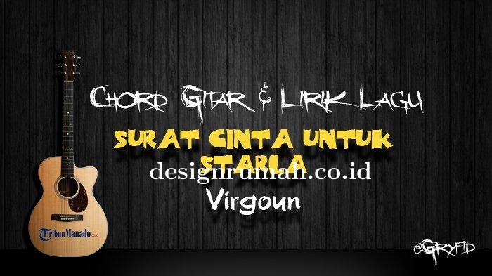 Chord-Gitar-Lagu-Surat-Cinta-Untuk-Starla-Virgoun-Kunci-Dasar-C.jpg