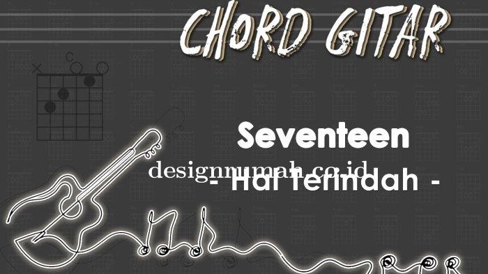 Chord-Hal-Terindah-Seventeen.jpg